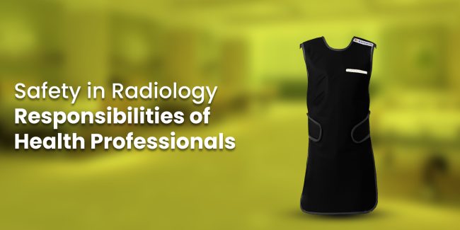Safety_in_Radiology_Responsibilities_of_Health_Professionals