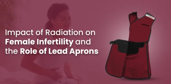 impact-of-radiation-on-female-infertility-and-the-role-of-lead-aprons